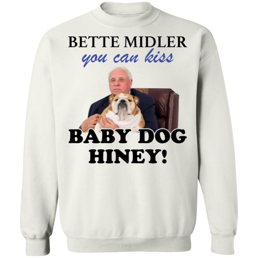Jim Justice Bette Midler You Can Kiss Baby Dogs Hiney Shirt Panetory – Graphic Design Apparel &Amp; Accessories Online