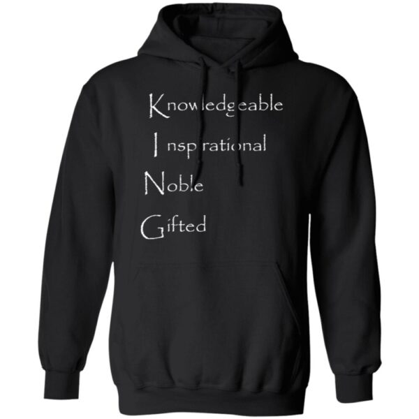 Knowledgeable Inspirational Noble Gifted Shirt
