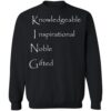 Knowledgeable Inspirational Noble Gifted Shirt 2
