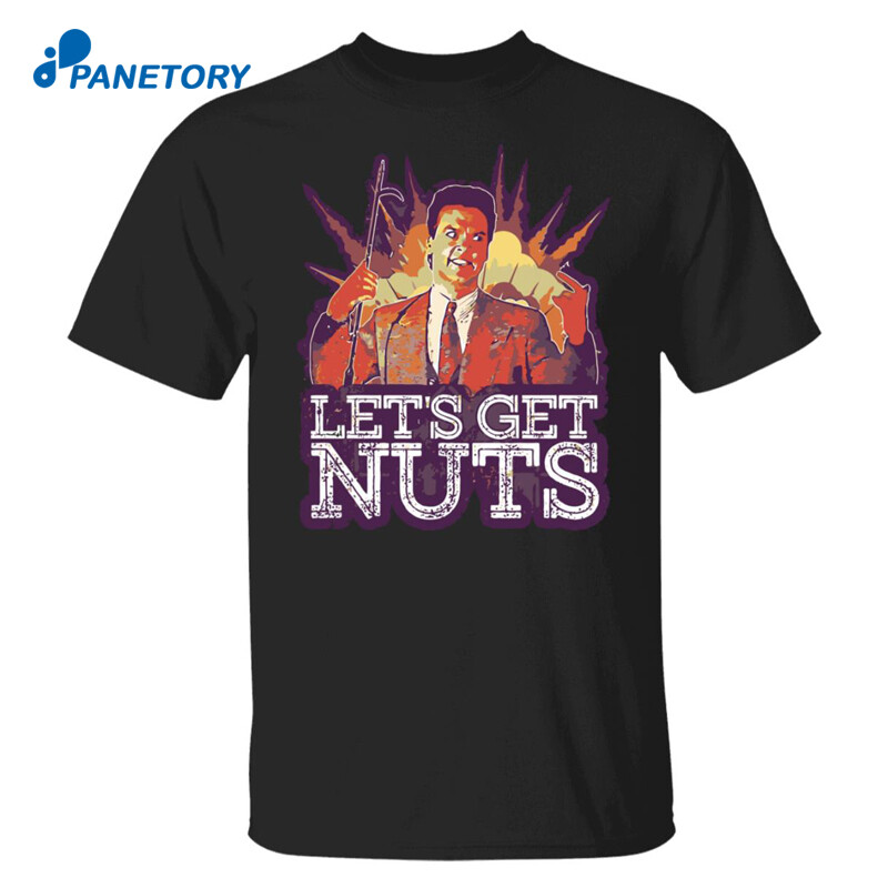 Michael Keaton Let’s Get Nuts Shirt
