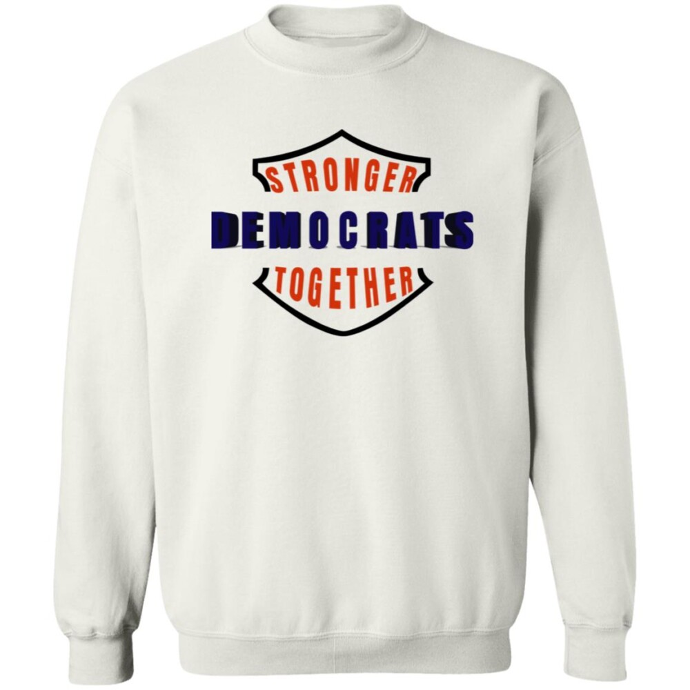 Stronger Democrats Together Shirt Panetory – Graphic Design Apparel &Amp; Accessories Online