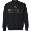 Witch Woman In Total Control Here Shirt 1