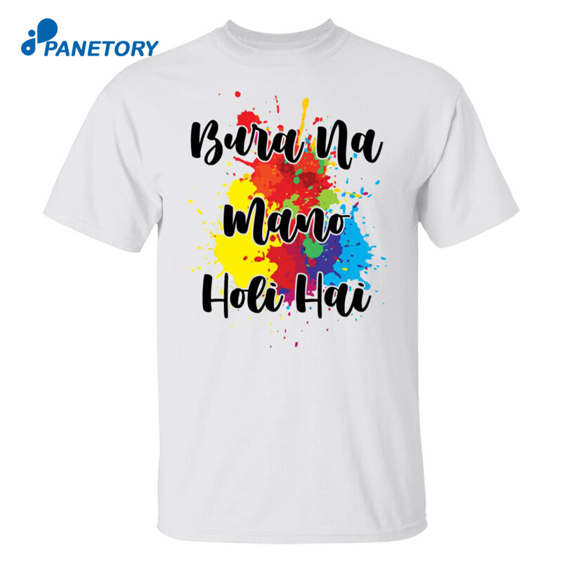 Bura Na Mano Holi Hai Shirt