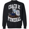 Dave Portnoy Coach K Funeral Shirt 2
