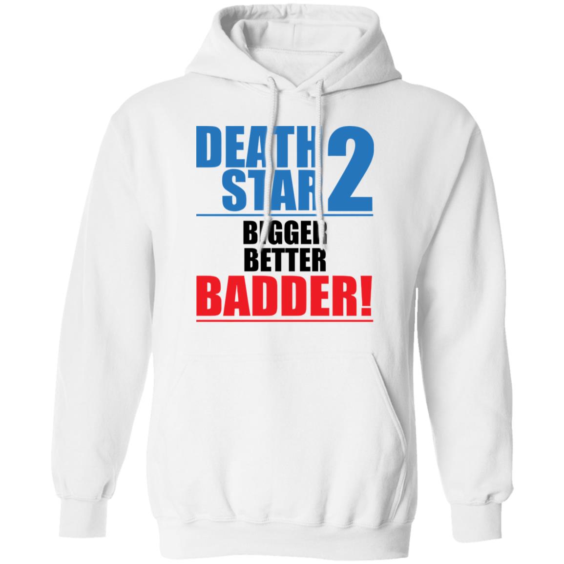 Death Star 2 Bigger Better Badder Shirt Panetory – Graphic Design Apparel &Amp; Accessories Online