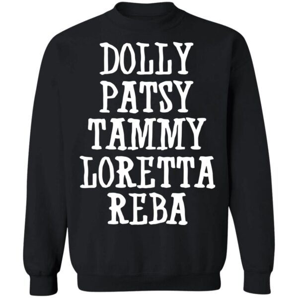 Dolly Patsy Tammy Loretta Reba Shirt