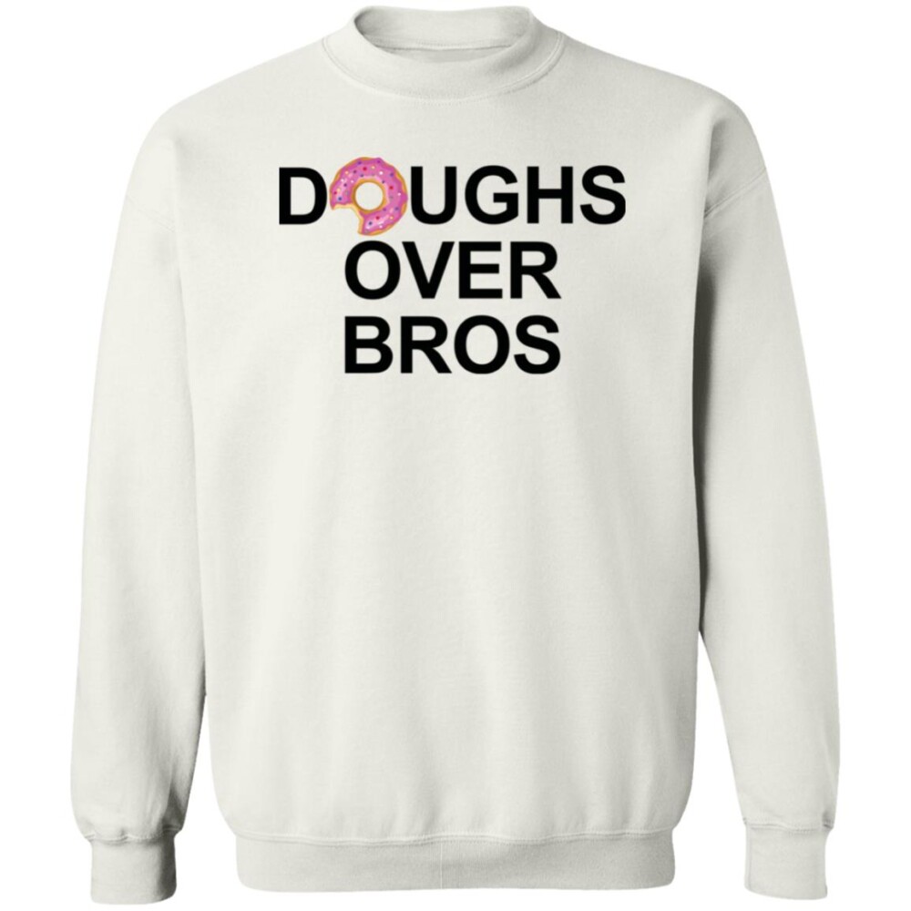 Doughs Over Bros Shirt 2