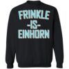 Finkle Is Einhorn Shirt 2