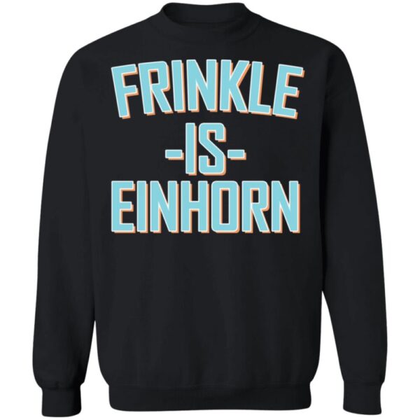 Finkle Is Einhorn Shirt