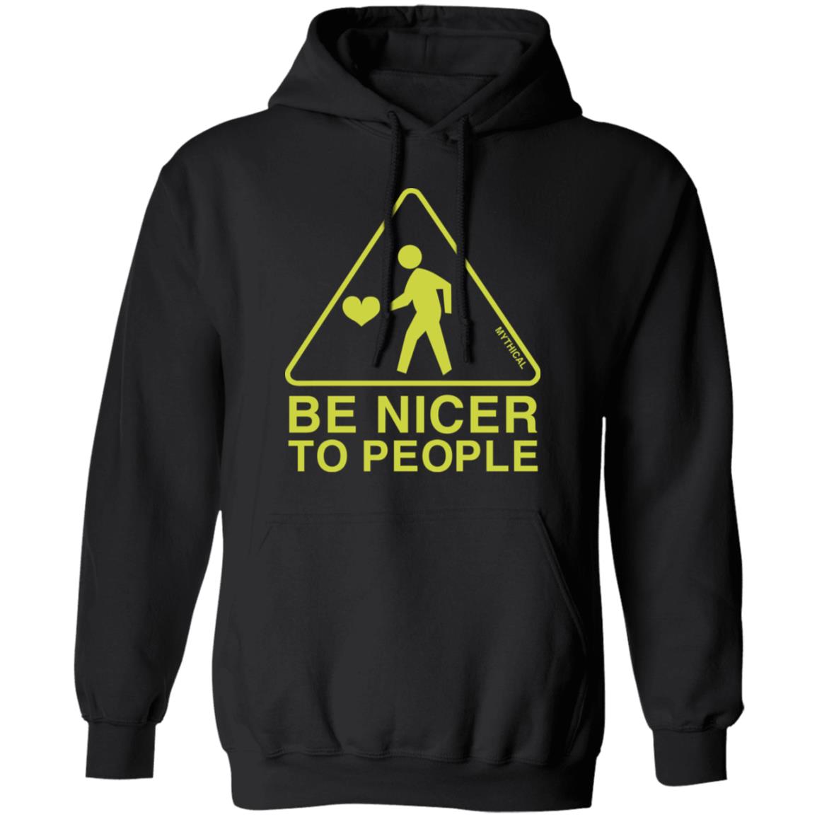 Mythical Be Nicer To People Shirt Panetory – Graphic Design Apparel &Amp; Accessories Online