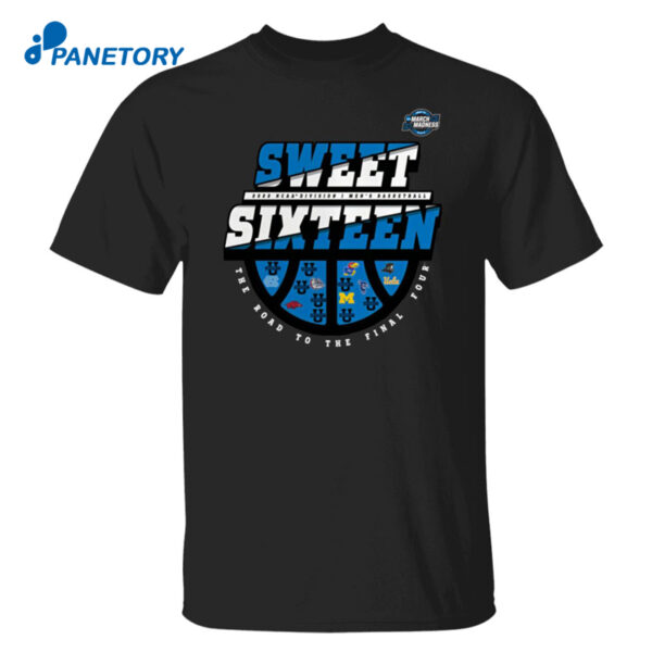 Ncaa Men’s Basketball Tournament March Madness Sweet Sixteen Shirt