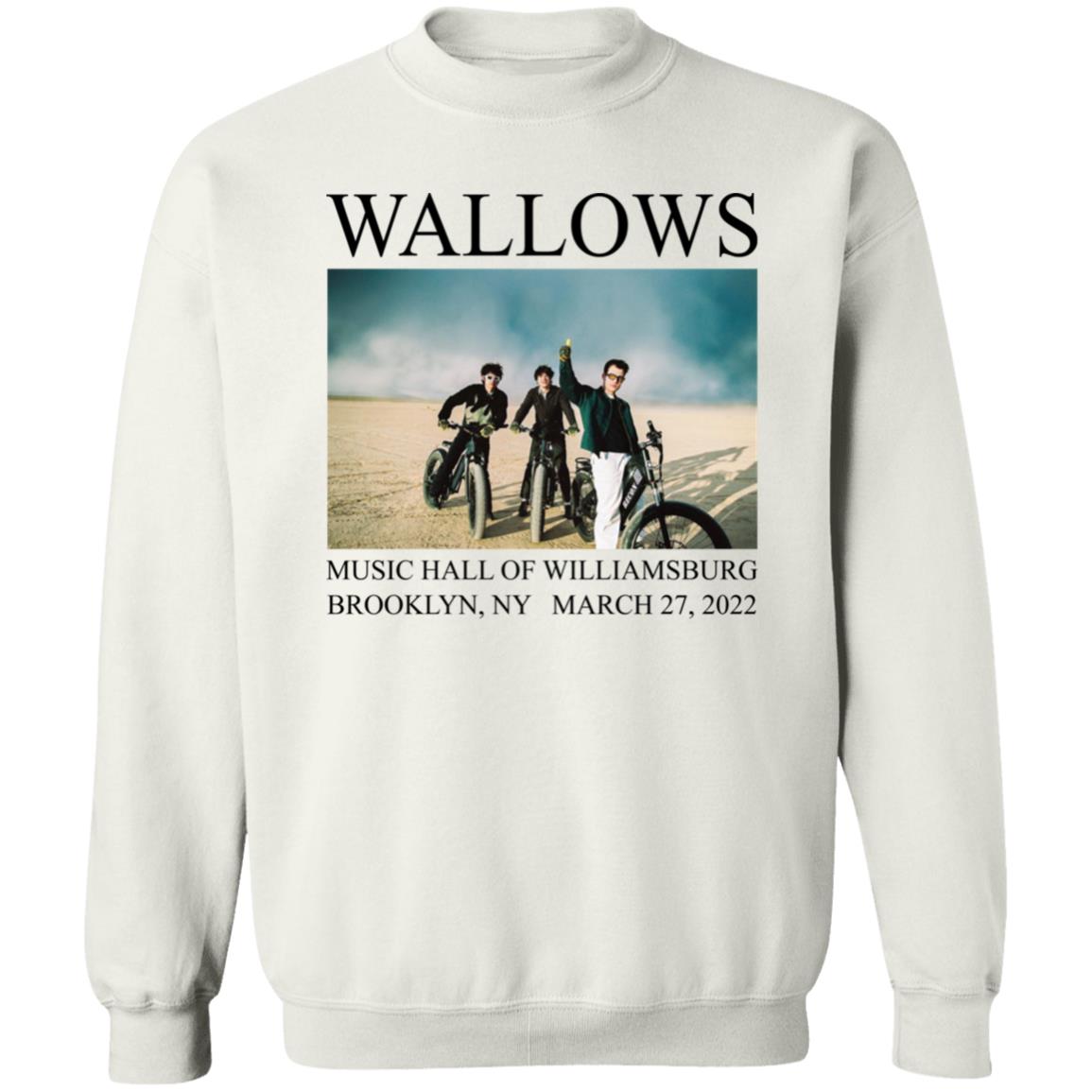 Wallows Music Hall Of Williamsburg Brooklyn Shirt Panetory – Graphic Design Apparel &Amp; Accessories Online