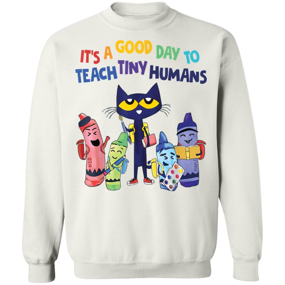 Cat It’s A Good Day To Teach Tiny Humans Shirt 2