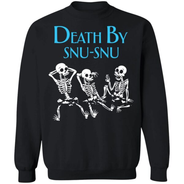 Death By Snu Snu Skeleton Shirt