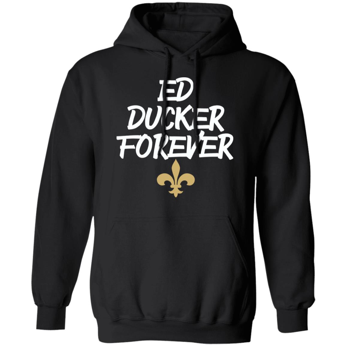 Ed Ducker Forever Shirt 1