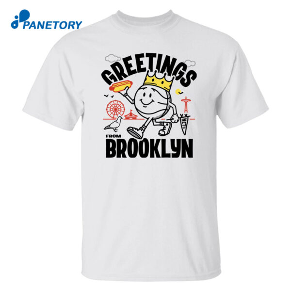 Greetings From Brooklyn Shirt