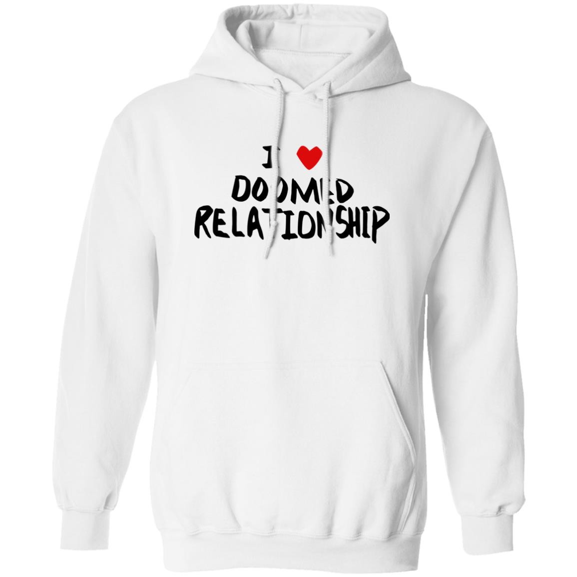 I Love Doomed Relationship Shirt 1