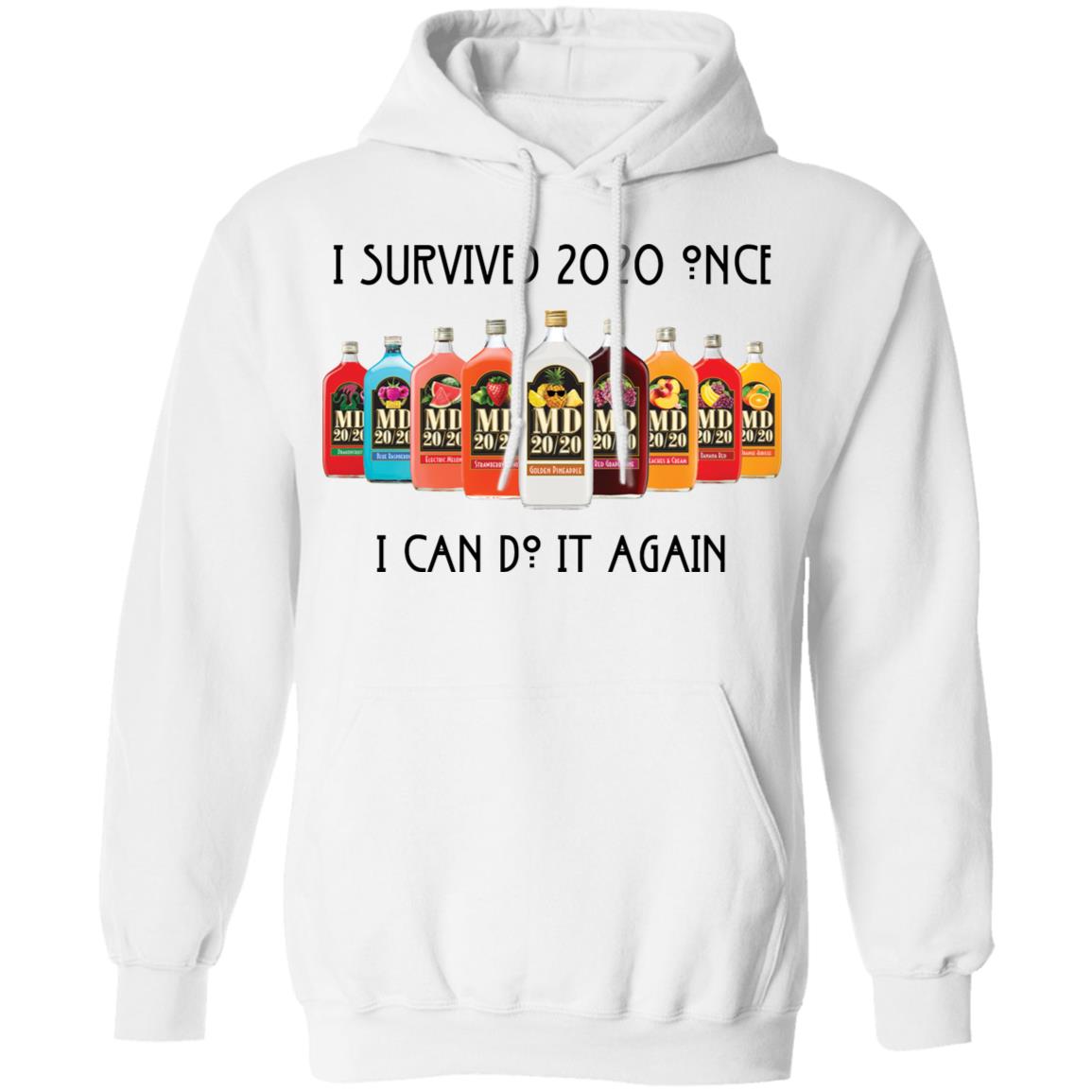 I Survived 2020 Once I Can Do It Again Mogen David Shirt 1
