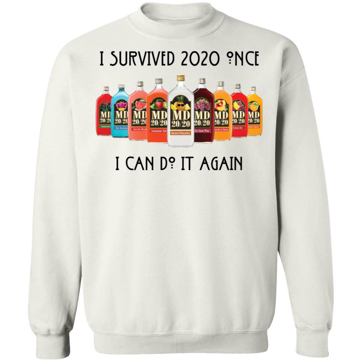 I Survived 2020 Once I Can Do It Again Mogen David Shirt 2