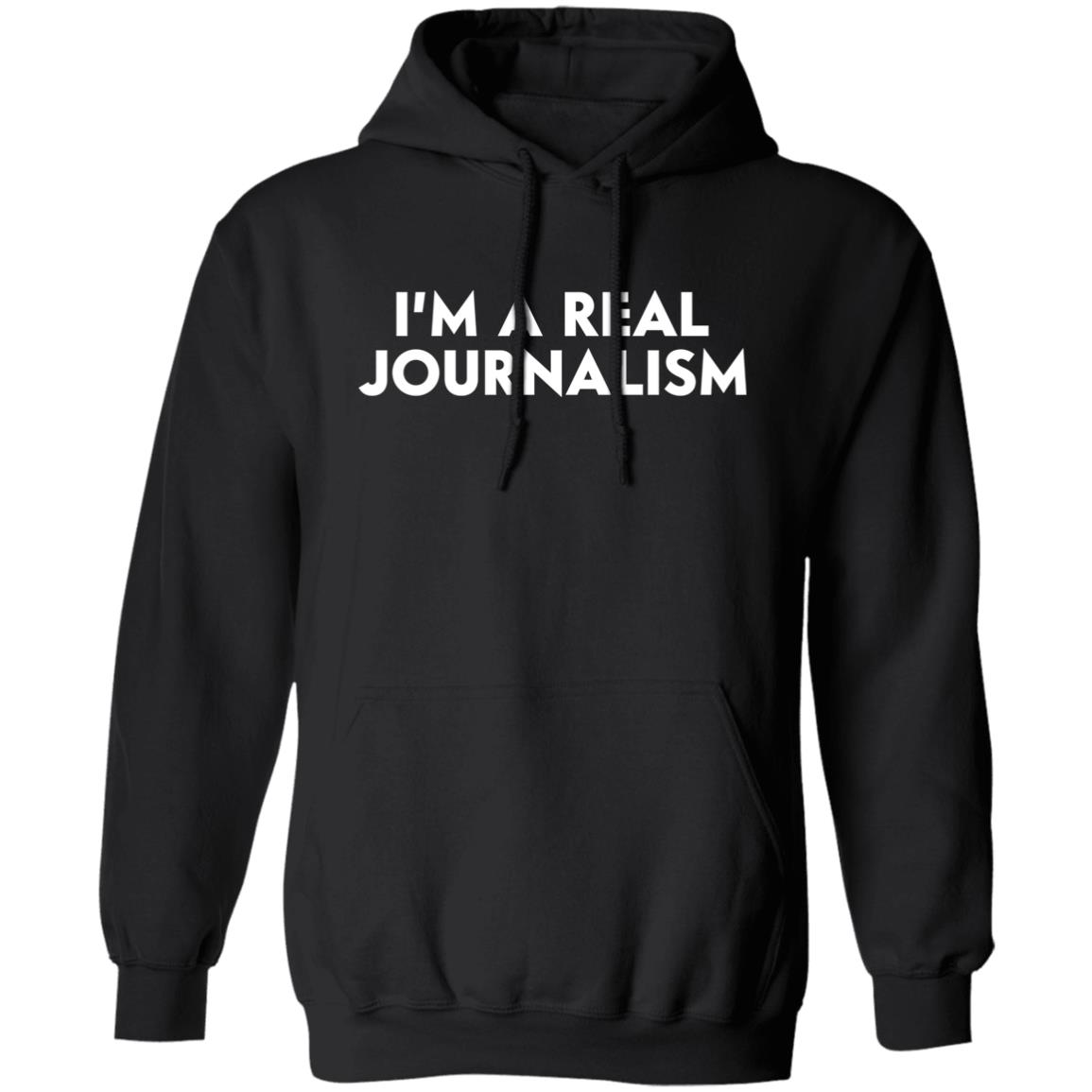 I’m A Real Journalism Shirt 12