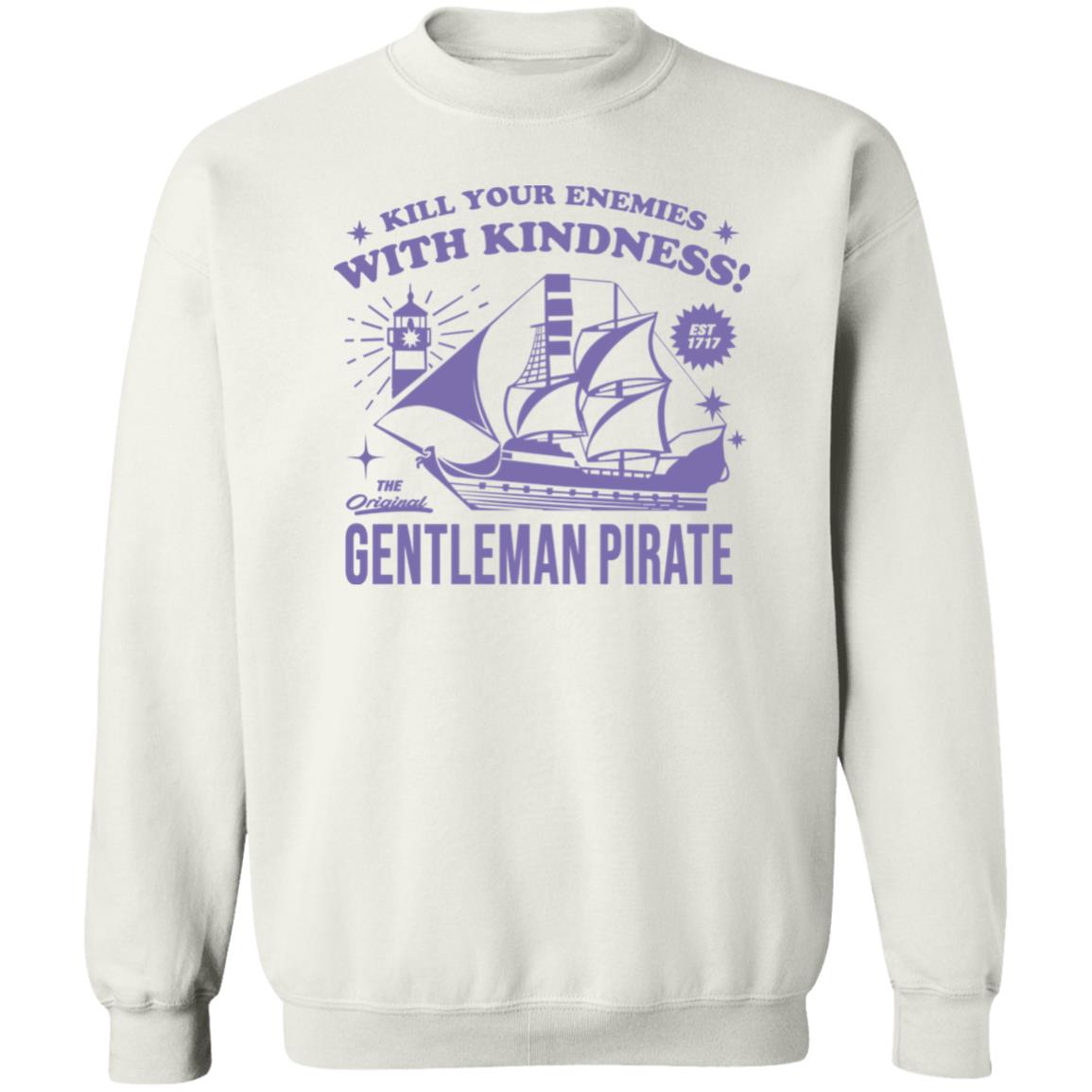 Kill Your Enemies With Kindness Gentleman Pirate Shirt Panetory – Graphic Design Apparel &Amp; Accessories Online