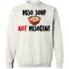 Miso Soup Not Misogyny Shirt 1
