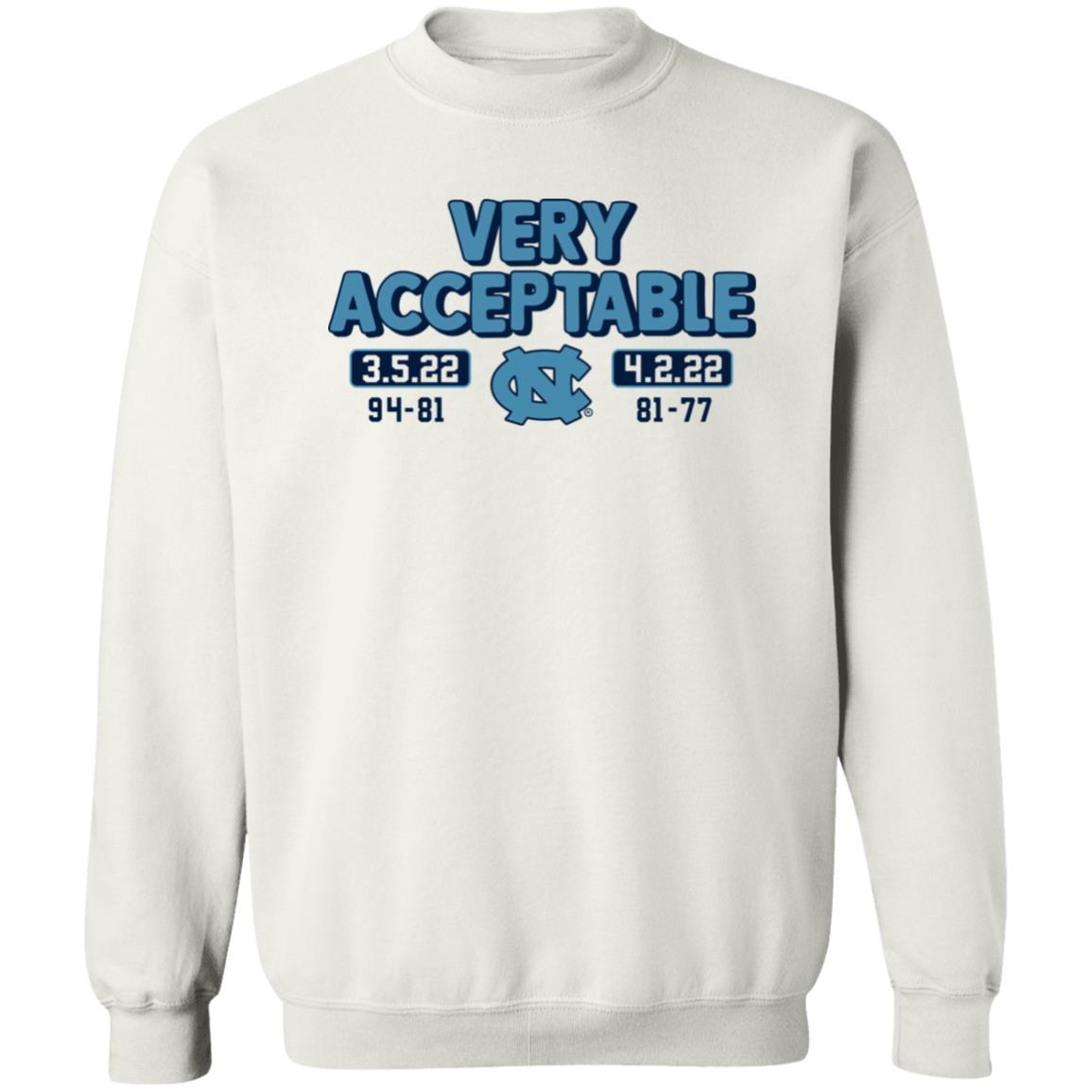 North Carolina Basketball Very Acceptable 94-81 81-77 Shirt Panetory – Graphic Design Apparel &Amp; Accessories Online