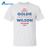 Re-elect Goldie Wilson For Mayor Shirt Goldie Wilson Shirt