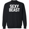 Sexy Beast Shirt 1