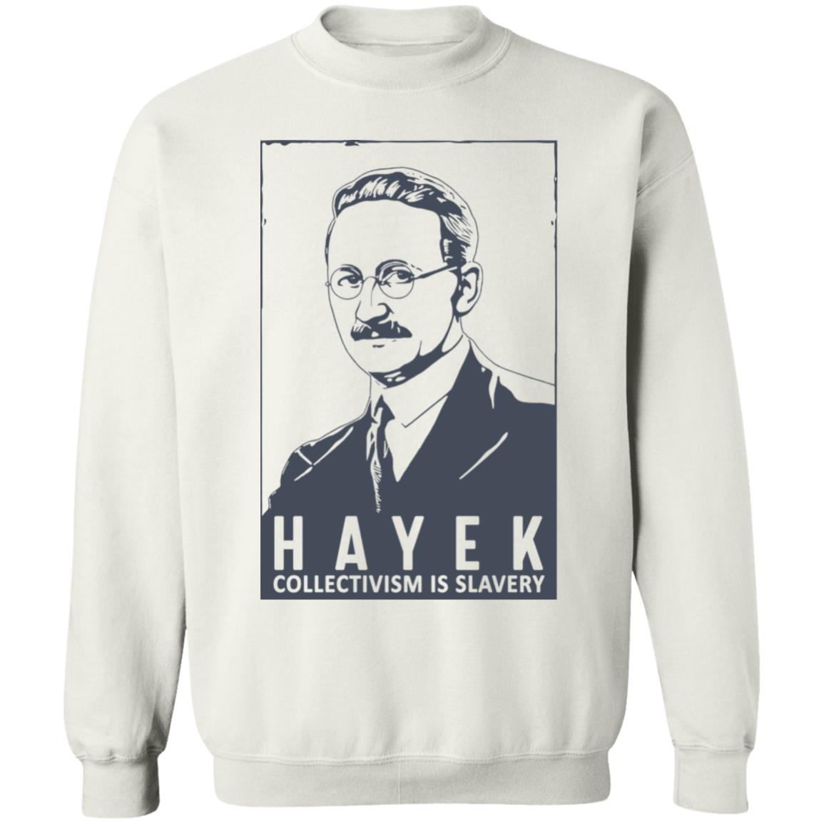 The Friedrich Hayek Collectivism Is Slavery Shirt 1