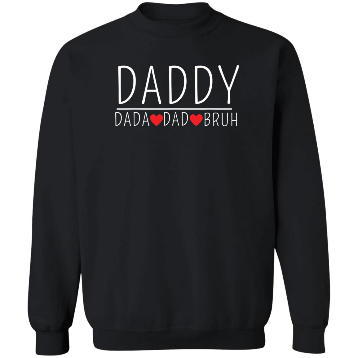 Daddy Dada Dad Bruh Shirt Panetory – Graphic Design Apparel &Amp; Accessories Online