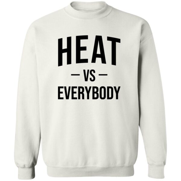 Heat Vs Everybody Shirt