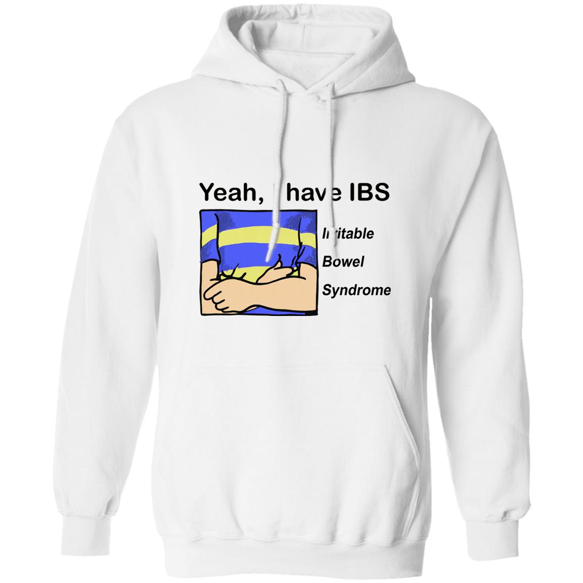 I Have Ibs Irritable Bowel Syndrome Shirt 2