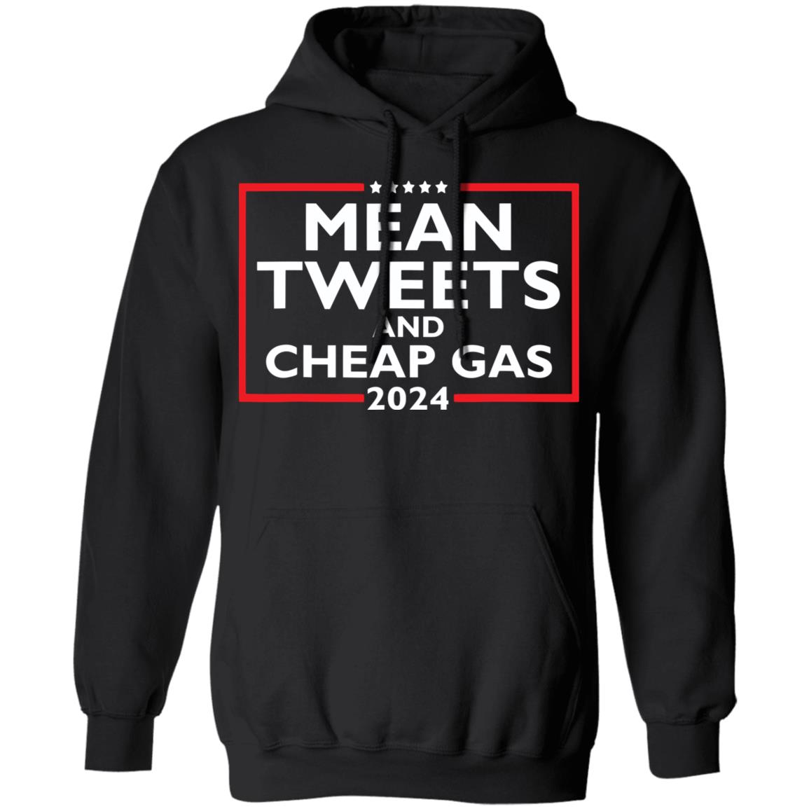 Mean Tweets And Cheap Gas 2024 Shirt 1