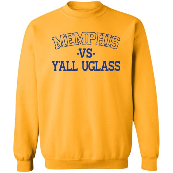 Memphis Vs Y'All Uglass Shirt