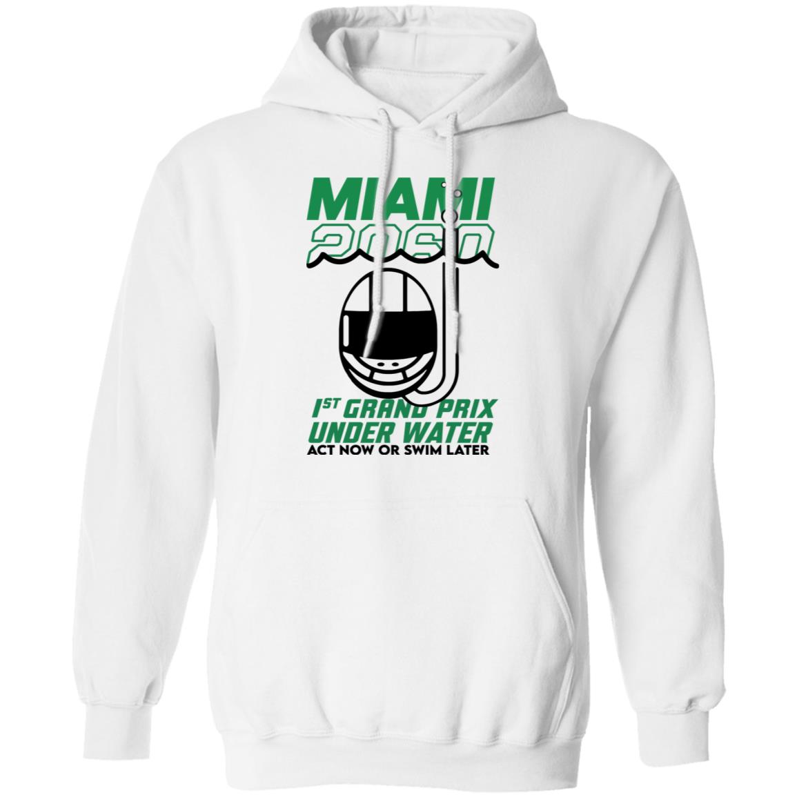 Miami 2060 1St Grand Prix Underwater Act Now Or Swim Later Shirt Panetory – Graphic Design Apparel &Amp; Accessories Online