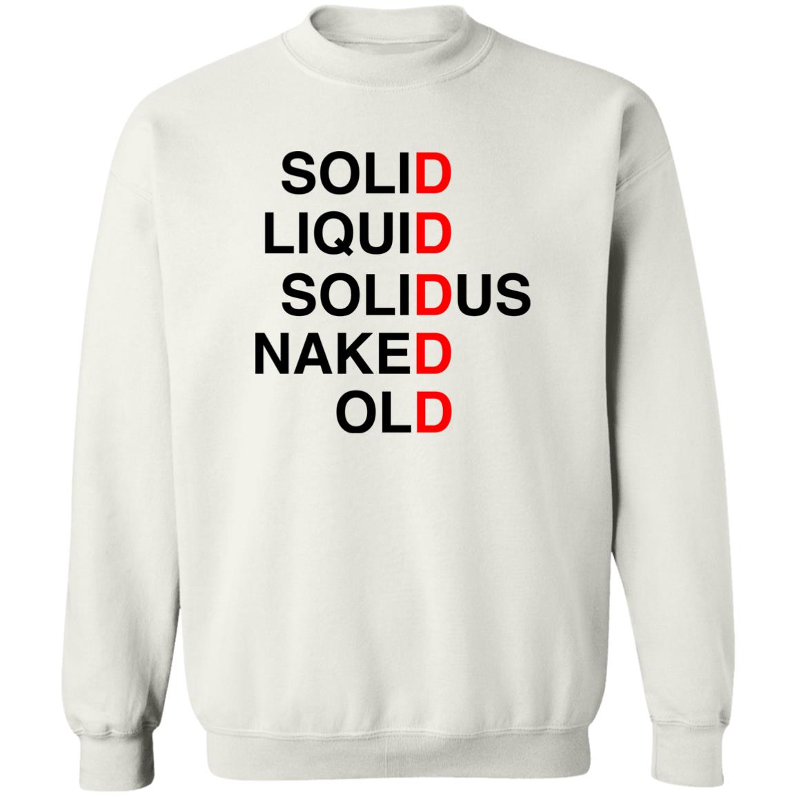 Solid Liquid Solidus Naked Old Shirt Panetory – Graphic Design Apparel &Amp; Accessories Online