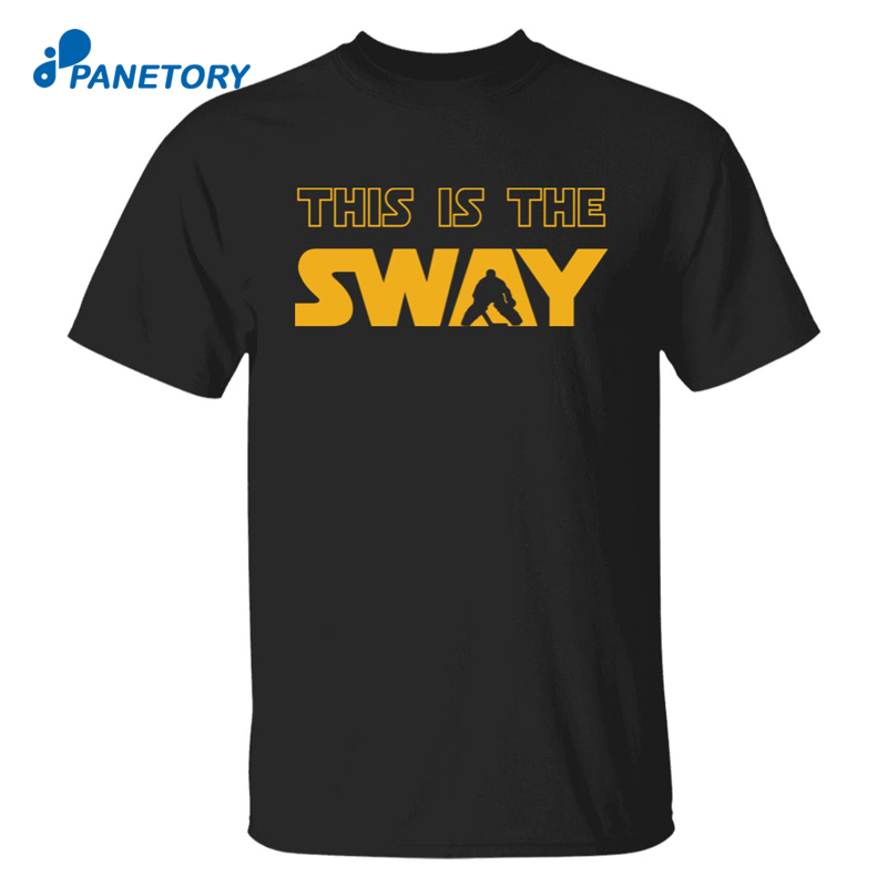 This Is The Sway Shirt