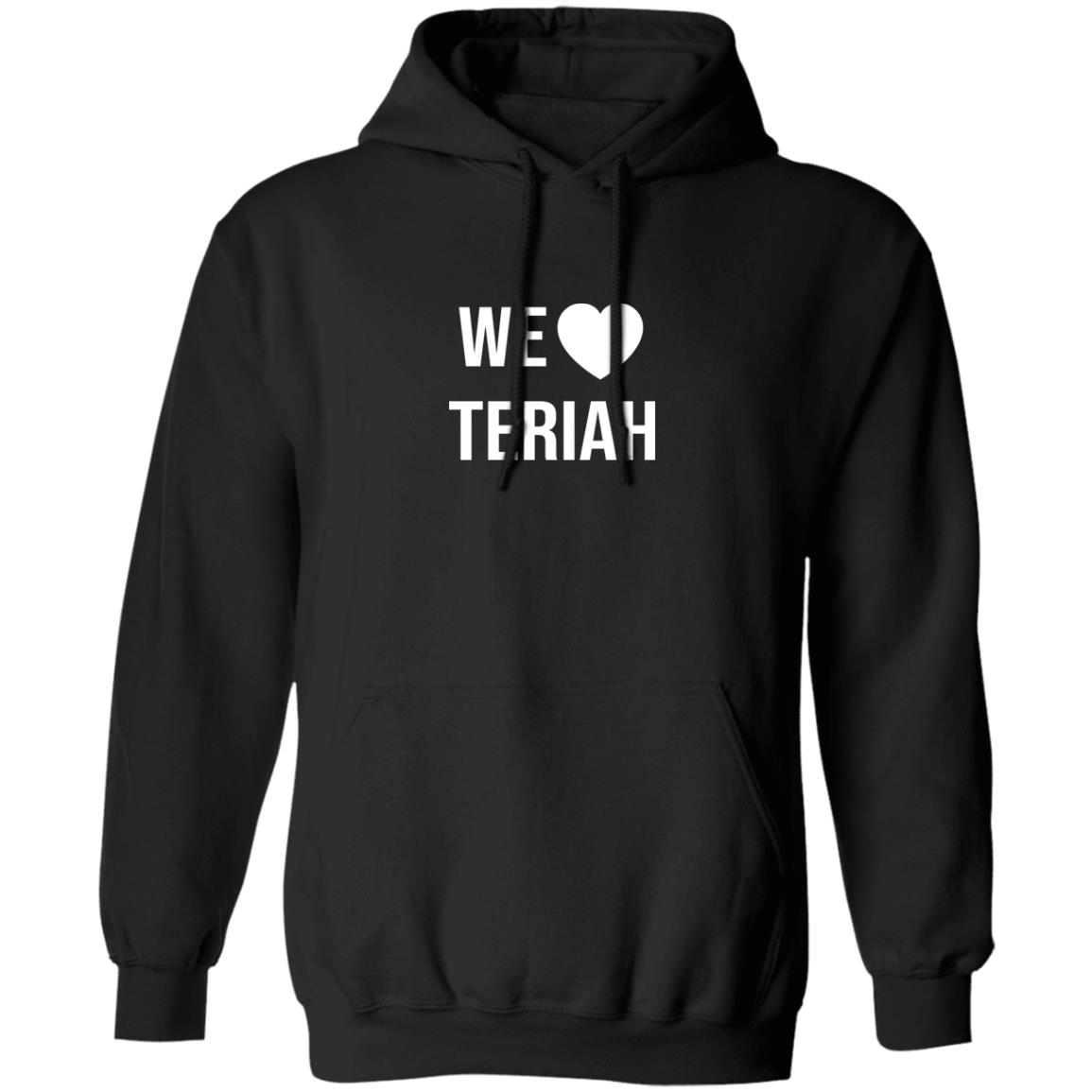 We Love Teriah Shirt 1