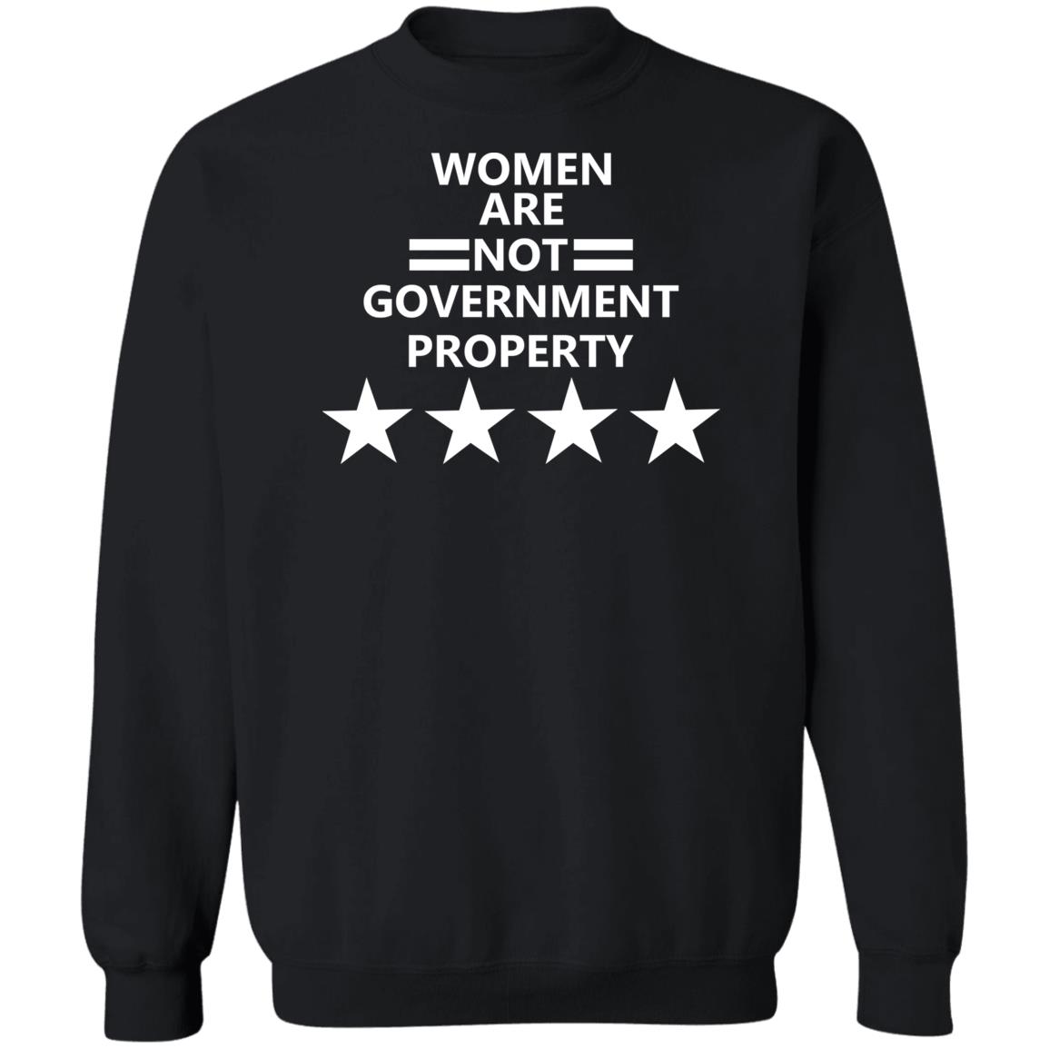 Women Are Not Government Property Shirt 2