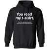 You Read My T-Shirt That’s Enough Social Interaction For One Day Shirt 2