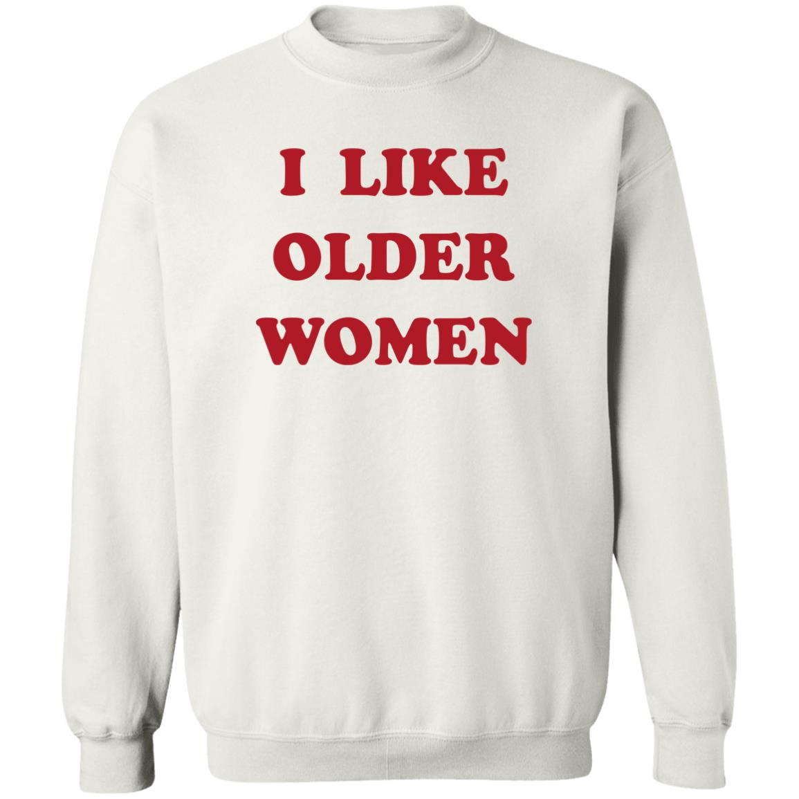I Like Older Women Shirt Panetory – Graphic Design Apparel &Amp; Accessories Online