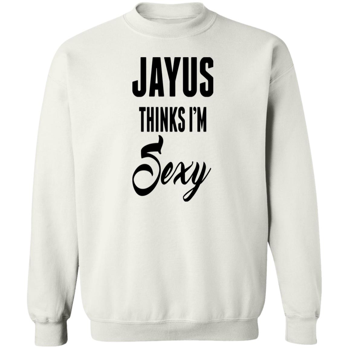 Jayus Thinks I'M Sexy Shirt Panetory – Graphic Design Apparel &Amp; Accessories Online