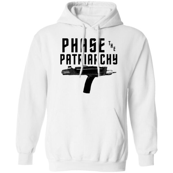 Phase The Patriarchy Shirt
