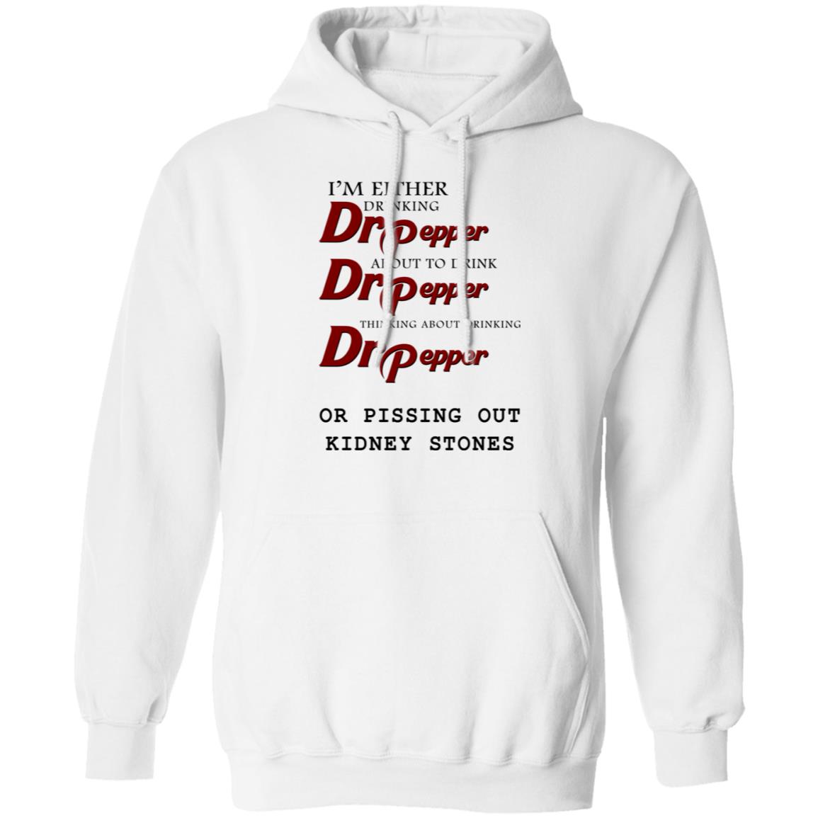 Shirts That Go Hard I'M Either Drinking Dr Pepper Shirt Panetory – Graphic Design Apparel &Amp; Accessories Online