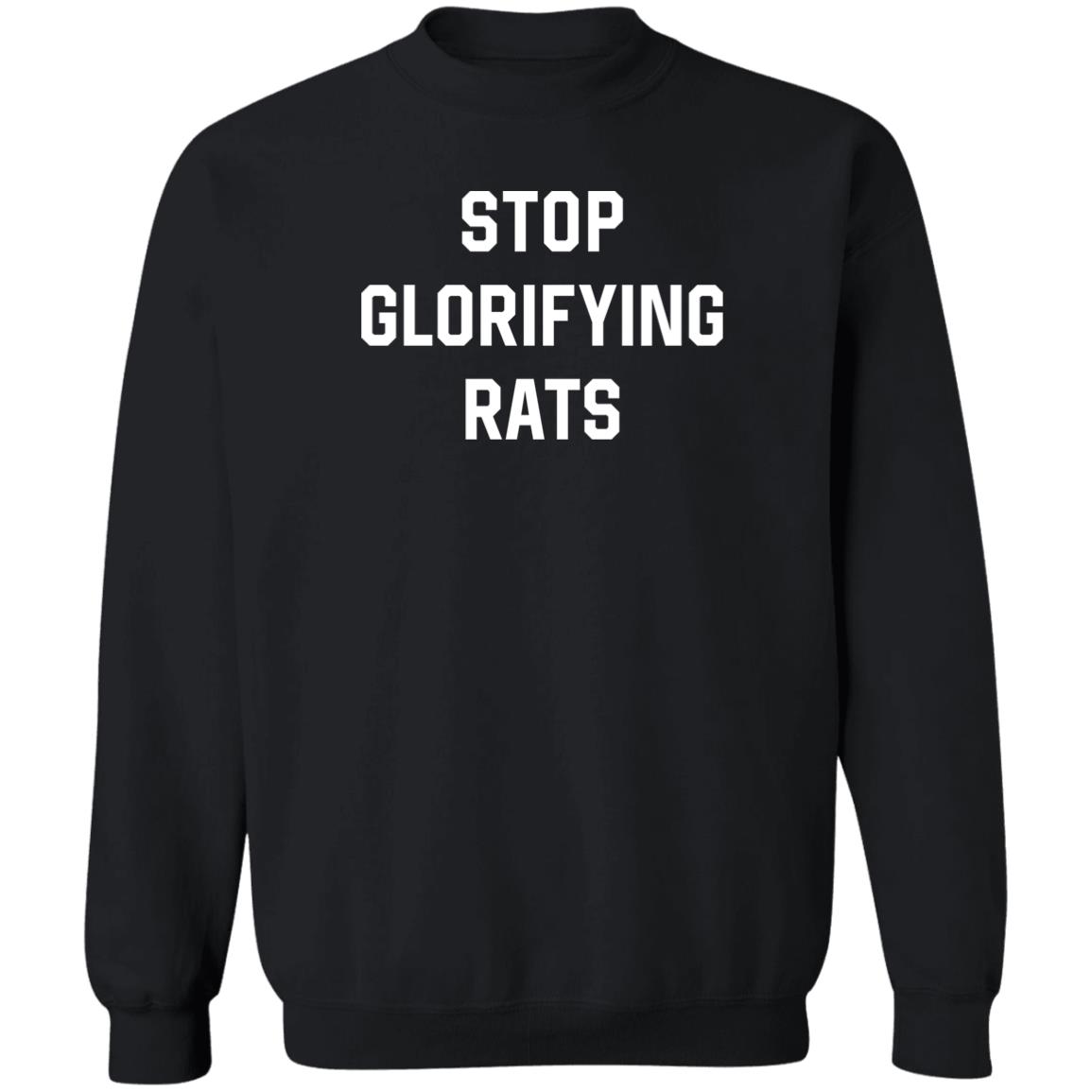Stop Glorifying Rats Shirt Panetory – Graphic Design Apparel &Amp; Accessories Online