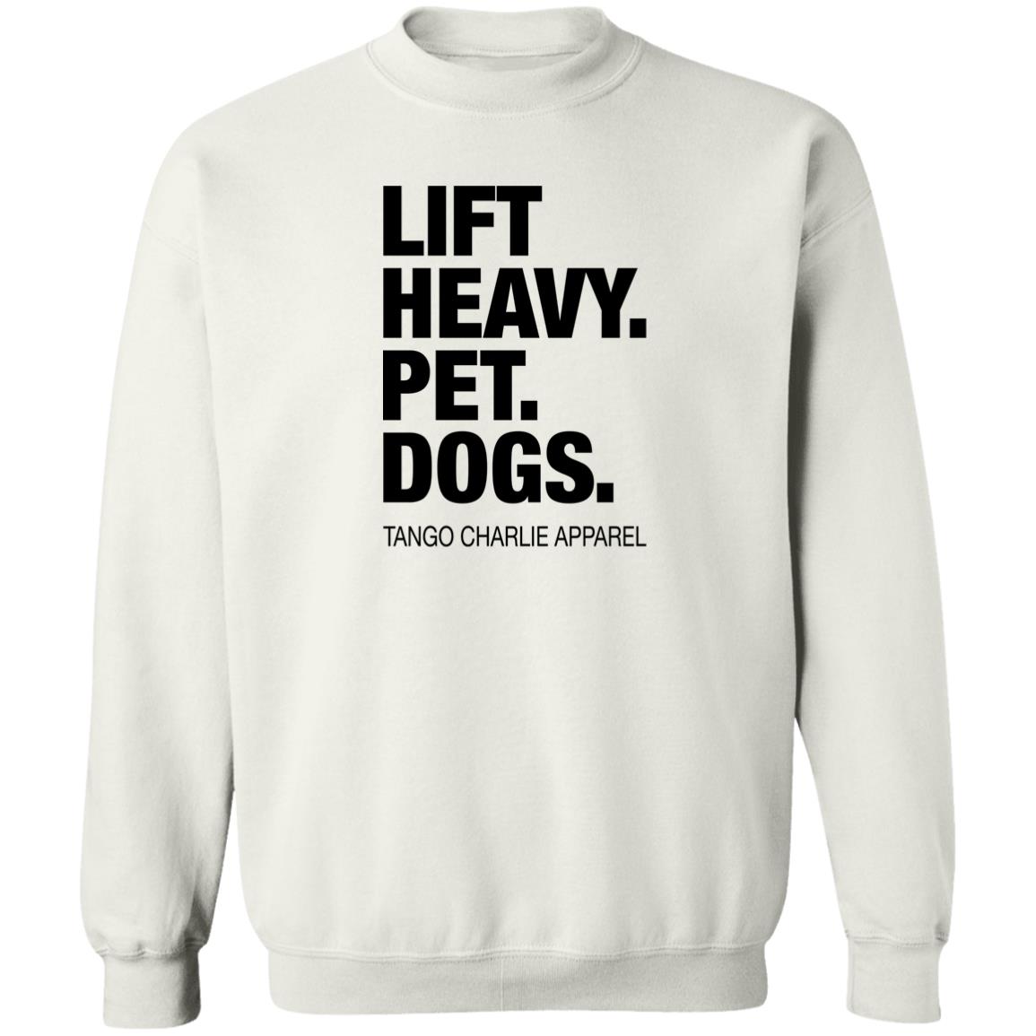 Tango Charlie Lift Heavy Pet Dogs Shirt Panetory – Graphic Design Apparel &Amp; Accessories Online