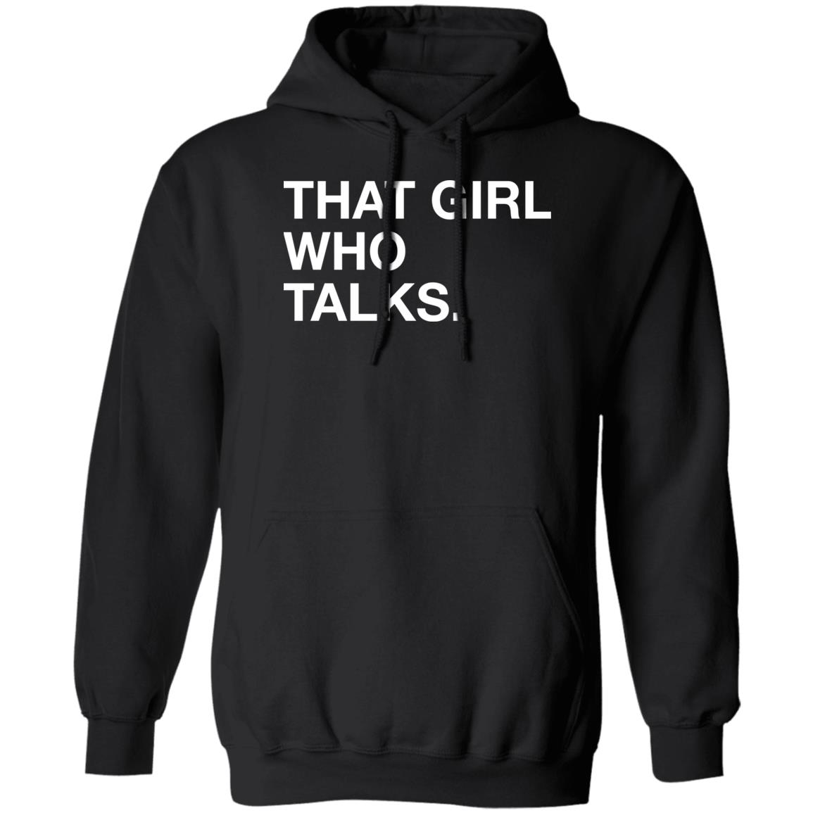 Taylor Mcgregor That Girl Who Talks Shirt Panetory – Graphic Design Apparel &Amp; Accessories Online