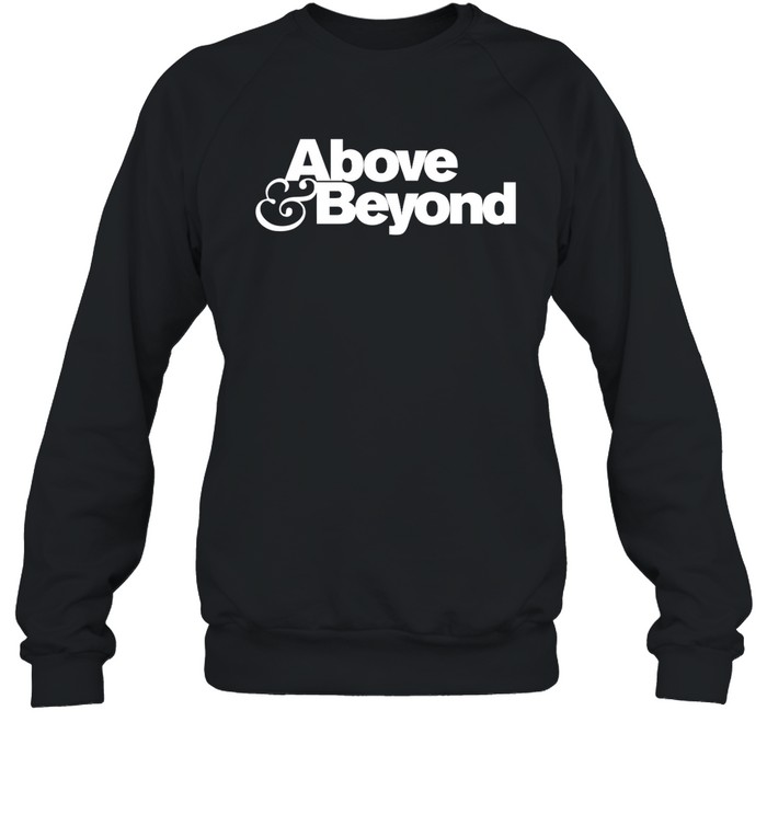 Above And Beyond Shirt 1