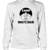 Camp Watcher Shirt 2
